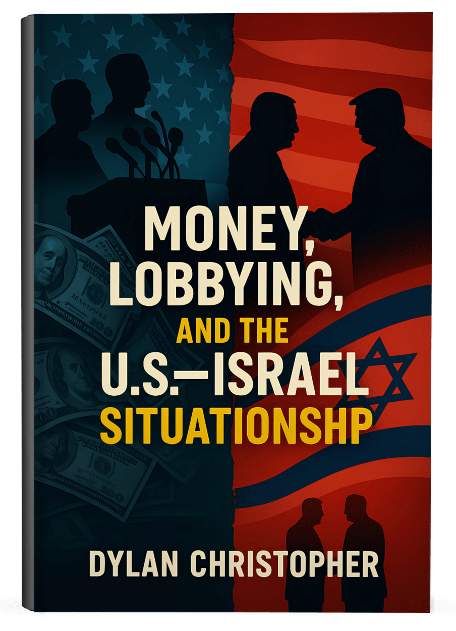 Money, Lobbying and the U.S.—Israel Situationship